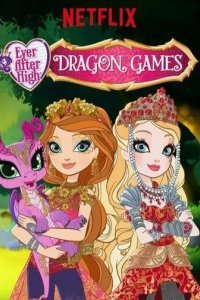 Школа Эвер Афтер: Игры Драконов