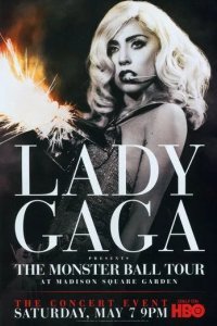 Lady Gaga Presents: The Monster Ball Tour at Madison Square Garden