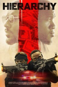 Фильм «Иерархия» доступен для просмотра. Американский боевик имеет на IMDb рейтинг 9.2