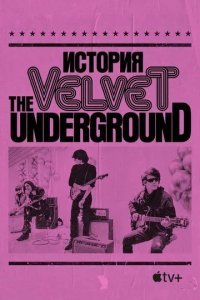 The Velvet Underground смотреть онлайн