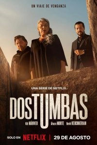 Сериал «Две могилы»: мощный испанский триллер от Netflix доступен для просмотра
